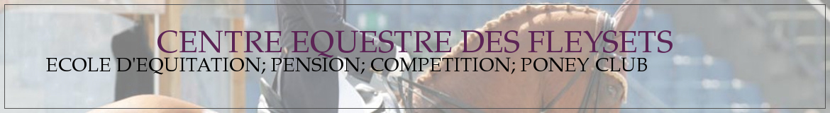 CENTRE EQUESTRE DES FLEYSETS